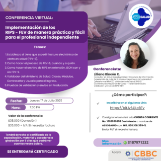 Conferencia Virtual: Implementación de los RIPS – FEV de manera práctica y fácil para el profesional independiente